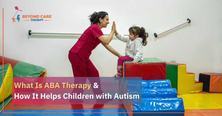 What Is ABA Therapy and How It Helps Children with Autism