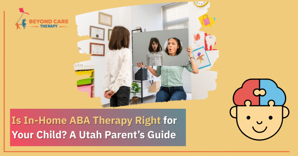 in-home ABA Therapy