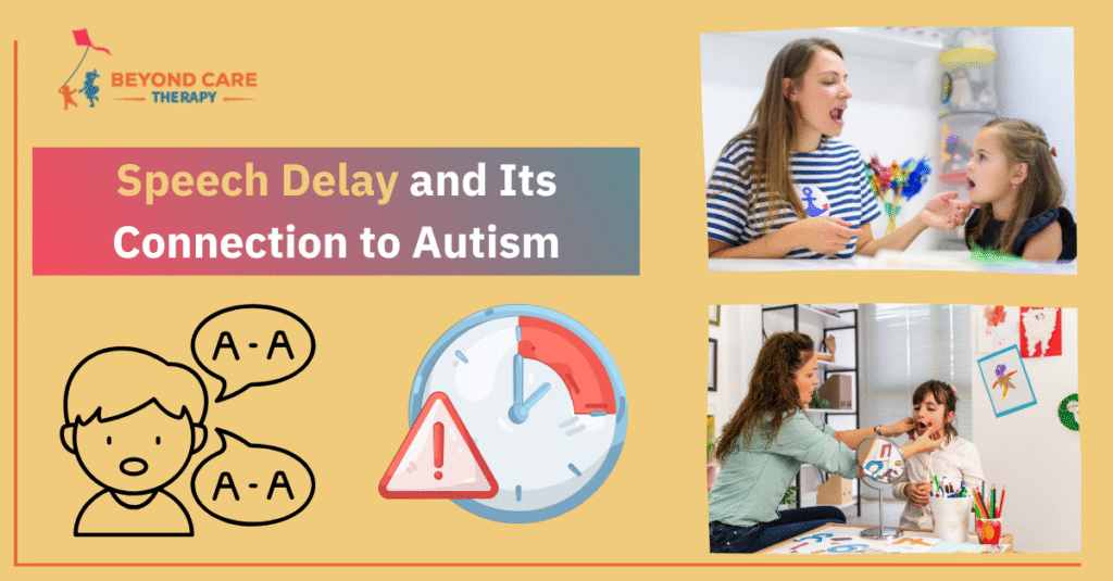 Speech Delay and Its Connection to Autism