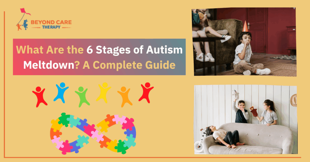What Are the 6 Stages of Autism Meltdown